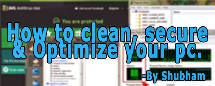 How to Clean, Secure & Optimize Your PC (Complete Tutorial)
